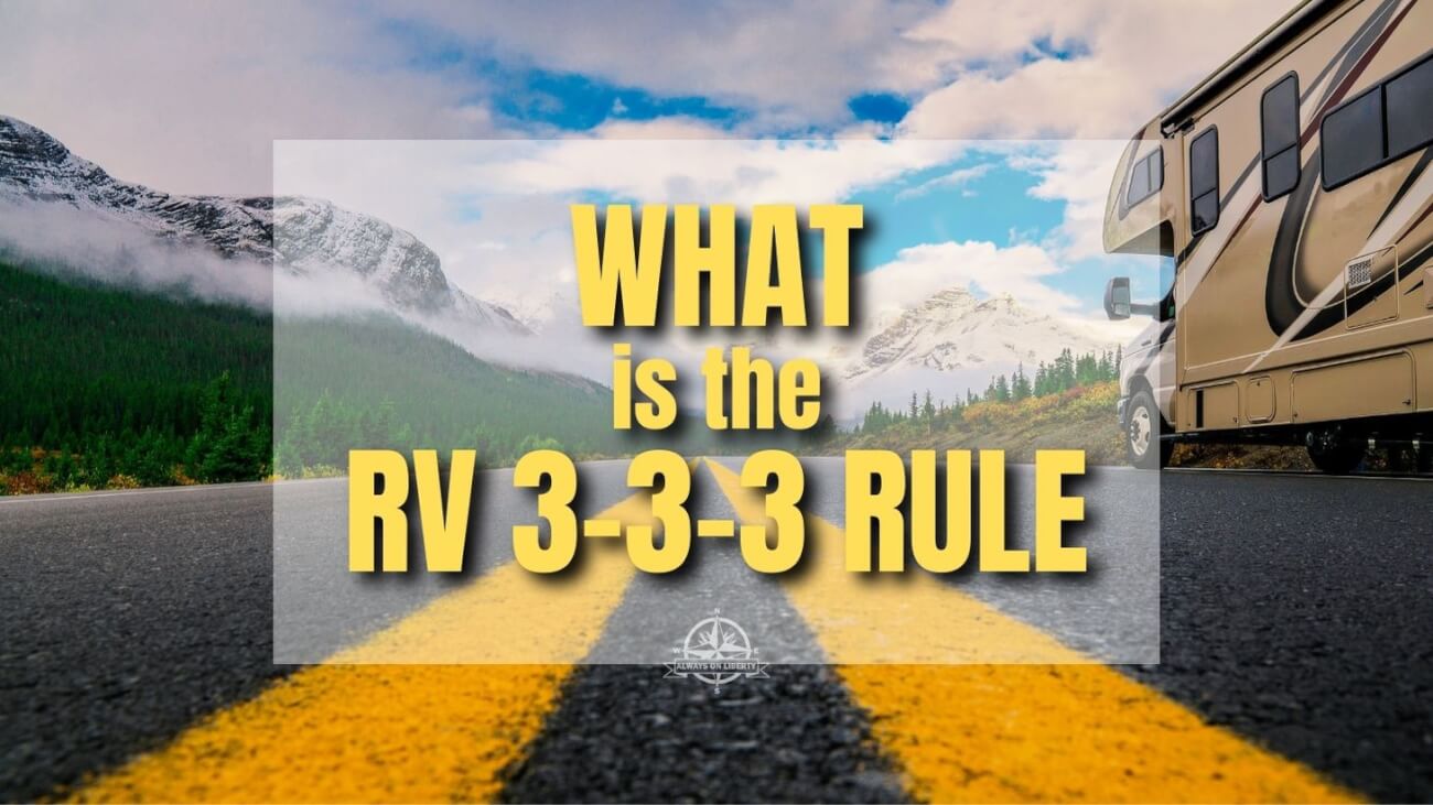 What is the RV 3-3-3 Rule?
